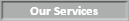 Our Services